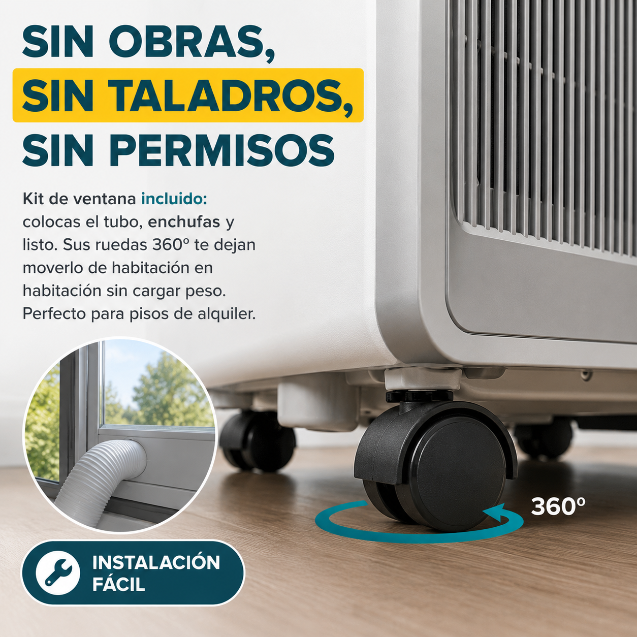 Sin obras, sin taladros, sin pedir permiso al casero